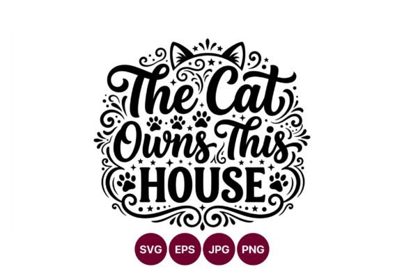 Cat Owns This House Script Lettering